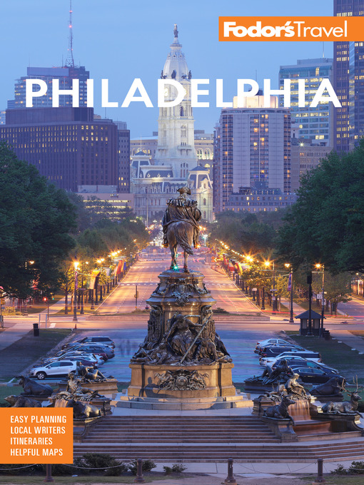 Title details for Fodor's Philadelphia by Fodor's Travel Guides - Available